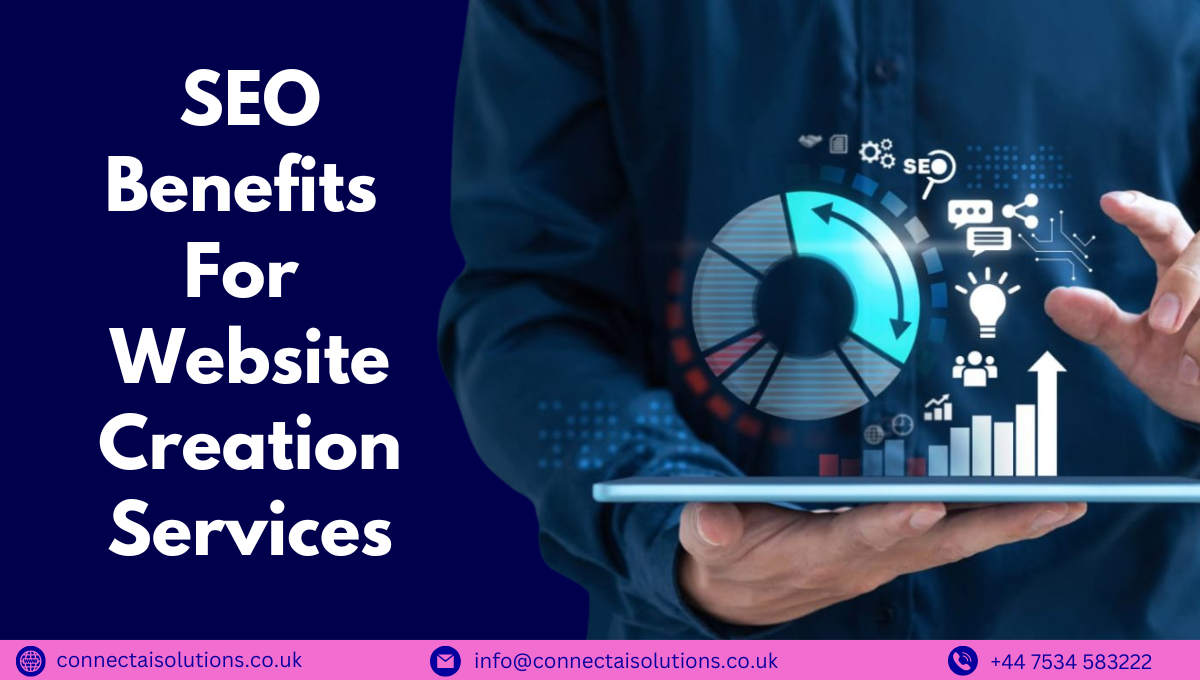 SEO Benefits For Website Creation Services