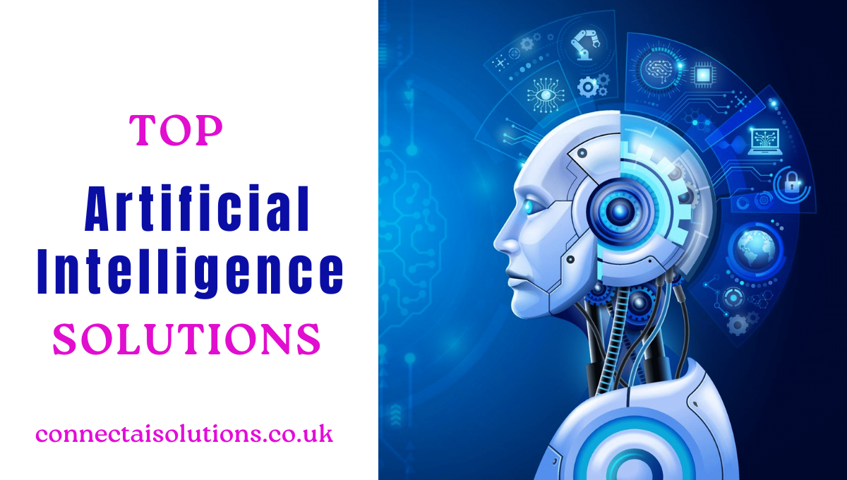 Top Artificial Intelligence Solutions Top Artificial Intelligence Solutions