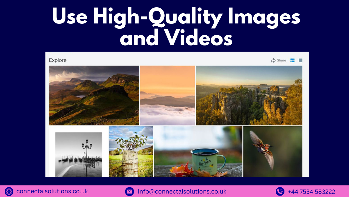 Use High-Quality Images and Videos